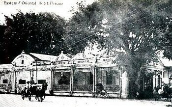 E & O Hotel in 1910 Eastern & Oriental Hotel in 1910