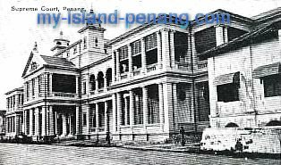 Penang High Court in 1910 Penang High Court in 1910