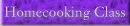 Homecooking Class